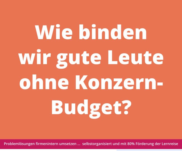 Weißer deutscher Text auf orangefarbenem Hintergrund fragt, wie man Talente auch ohne großes Budget an sich binden kann; Fußzeilentext in Magenta.